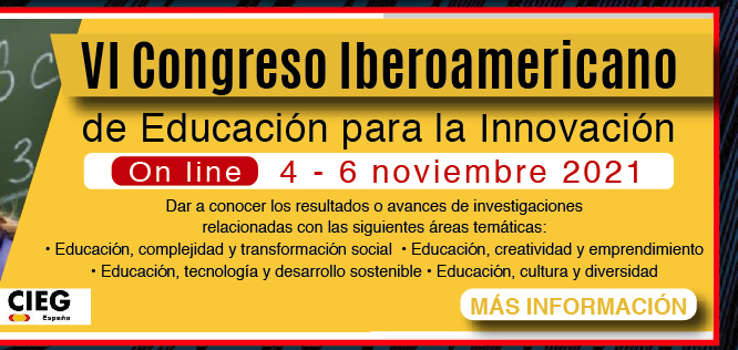 VI Congreso Iberoamericano de Educación para la Innovación (Más información)